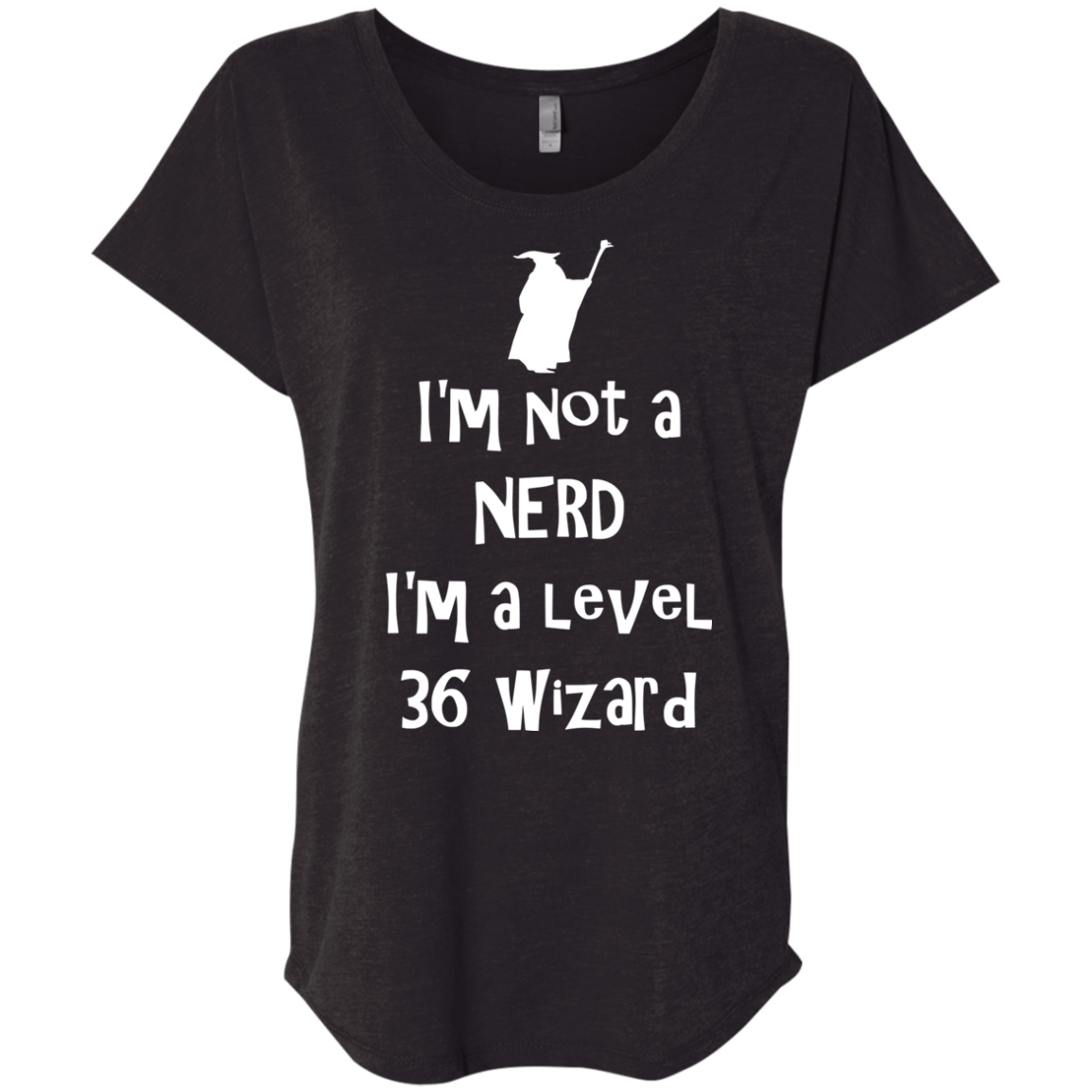 Not a Nerd Triblend Dolman Sleeve