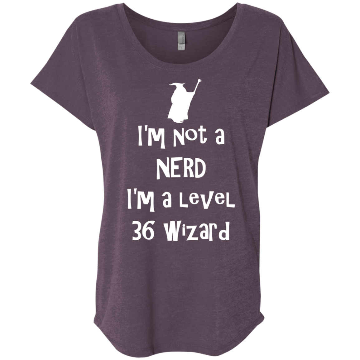 Not a Nerd Triblend Dolman Sleeve