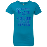 T-Shirts Turquoise / YXS Not insane Girls Premium T-Shirt