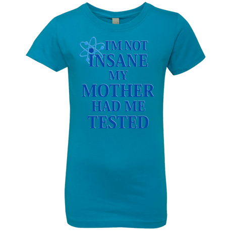 T-Shirts Turquoise / YXS Not insane Girls Premium T-Shirt