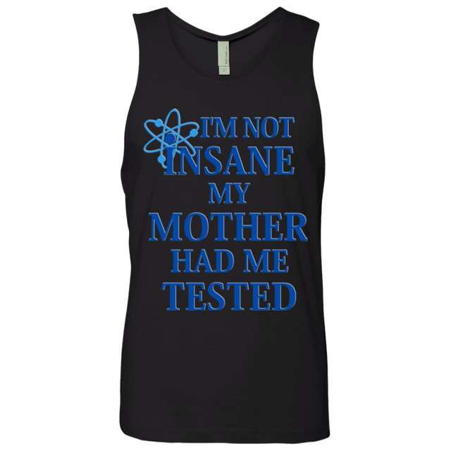 T-Shirts Black / Small Not insane Men's Premium Tank Top