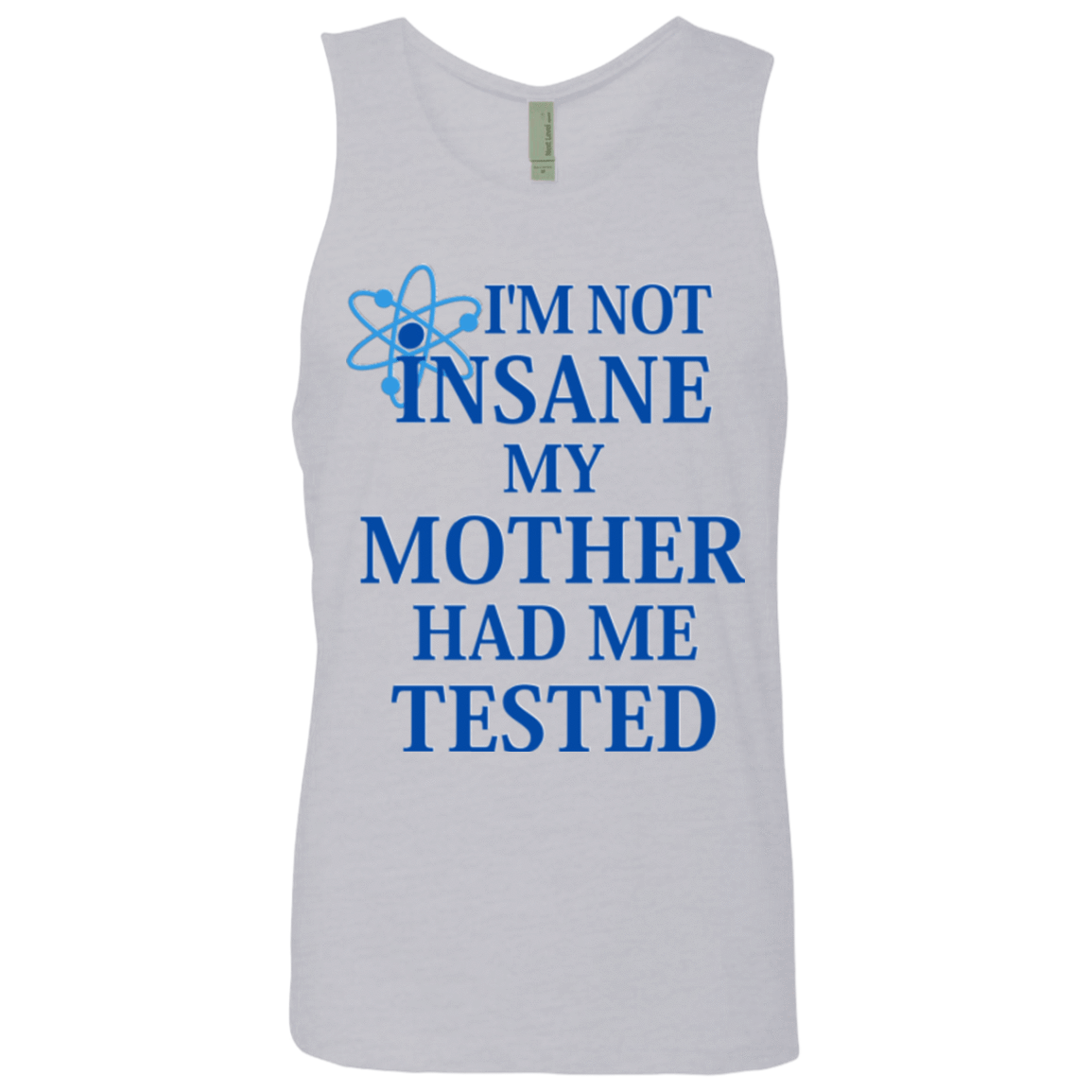 T-Shirts Heather Grey / Small Not insane Men's Premium Tank Top