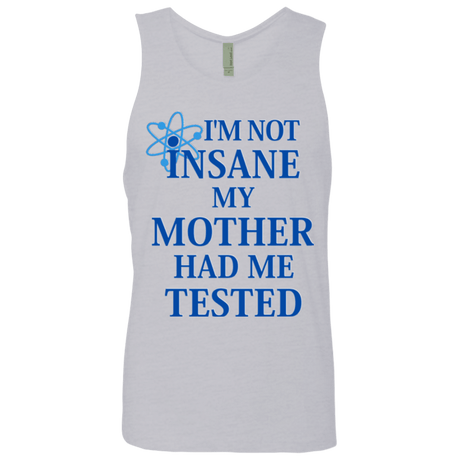 T-Shirts Heather Grey / Small Not insane Men's Premium Tank Top