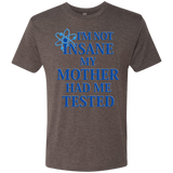 T-Shirts Macchiato / Small Not insane Men's Triblend T-Shirt