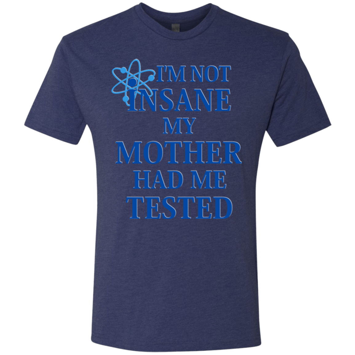 T-Shirts Vintage Navy / Small Not insane Men's Triblend T-Shirt