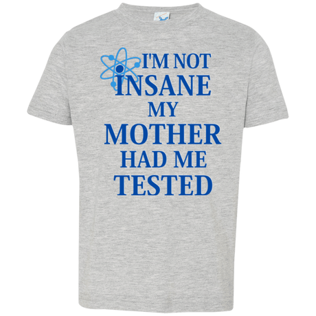 T-Shirts Heather / 2T Not insane Toddler Premium T-Shirt