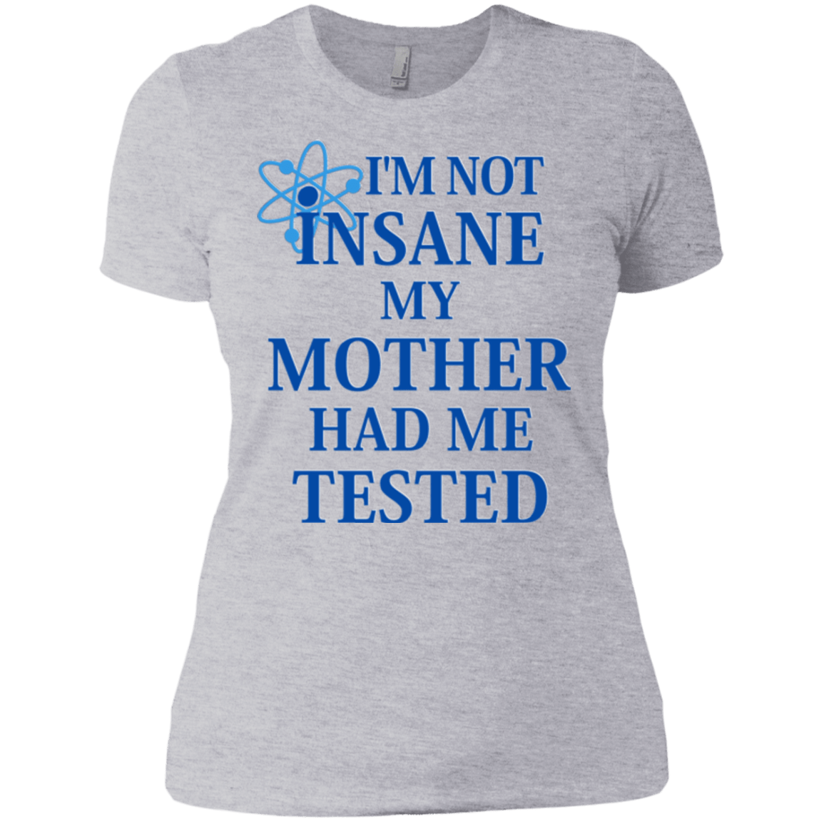 T-Shirts Heather Grey / X-Small Not insane Women's Premium T-Shirt