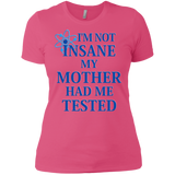 T-Shirts Hot Pink / X-Small Not insane Women's Premium T-Shirt