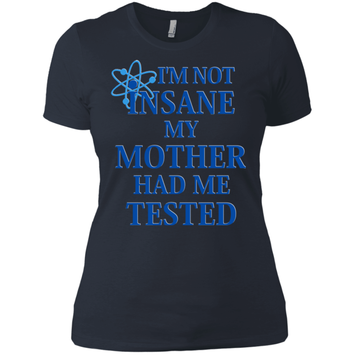 T-Shirts Indigo / X-Small Not insane Women's Premium T-Shirt