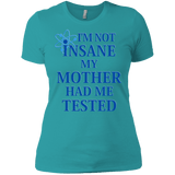 T-Shirts Tahiti Blue / X-Small Not insane Women's Premium T-Shirt