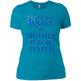 T-Shirts Turquoise / X-Small Not insane Women's Premium T-Shirt