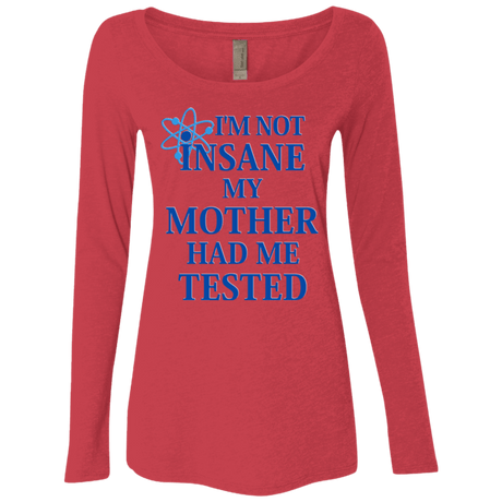T-Shirts Vintage Red / Small Not insane Women's Triblend Long Sleeve Shirt