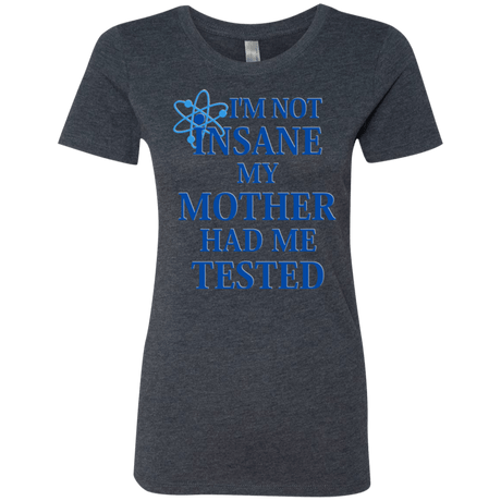 T-Shirts Vintage Navy / Small Not insane Women's Triblend T-Shirt