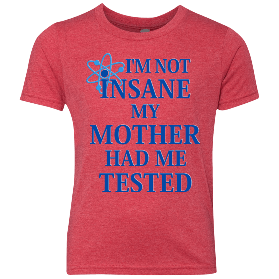 T-Shirts Vintage Red / YXS Not insane Youth Triblend T-Shirt