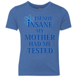 T-Shirts Vintage Royal / YXS Not insane Youth Triblend T-Shirt