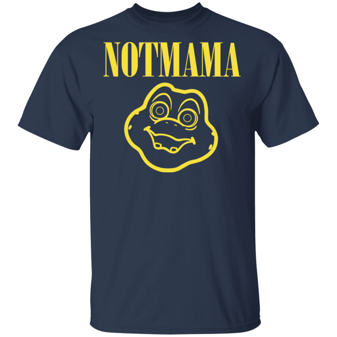 T-Shirts Navy / S Not Mama T-Shirt