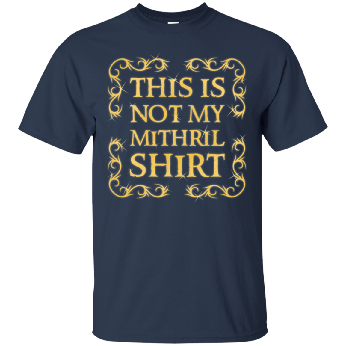 T-Shirts Navy / Small Not my shirt T-Shirt