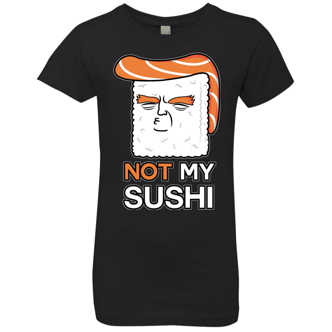 T-Shirts Black / YXS Not My Sushi Girls Premium T-Shirt