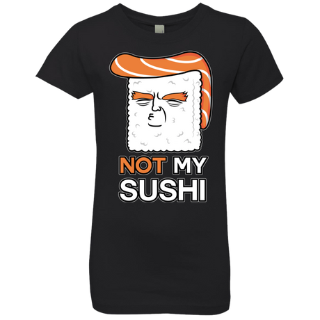 T-Shirts Black / YXS Not My Sushi Girls Premium T-Shirt