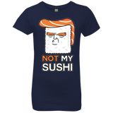 T-Shirts Midnight Navy / YXS Not My Sushi Girls Premium T-Shirt
