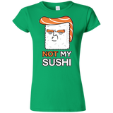 T-Shirts Irish Green / S Not My Sushi Junior Slimmer-Fit T-Shirt