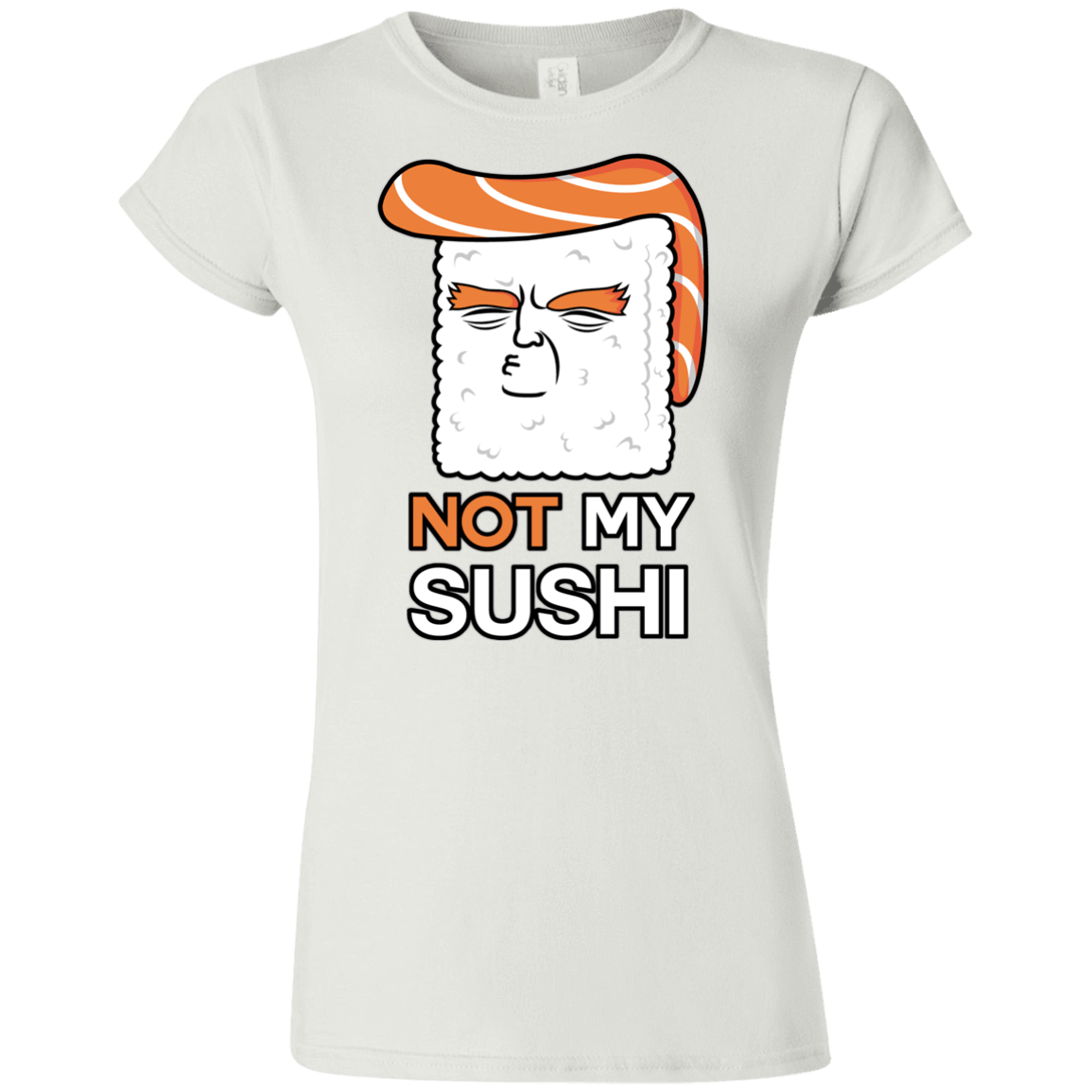 T-Shirts White / S Not My Sushi Junior Slimmer-Fit T-Shirt