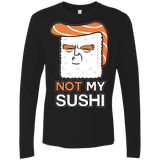 Not My Sushi Men's Premium Long Sleeve