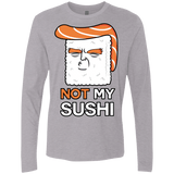 Not My Sushi Men's Premium Long Sleeve