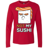 Not My Sushi Men's Premium Long Sleeve