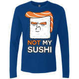 Not My Sushi Men's Premium Long Sleeve