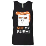 T-Shirts Black / S Not My Sushi Men's Premium Tank Top