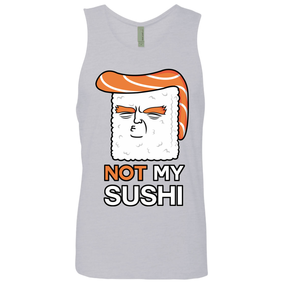 T-Shirts Heather Grey / S Not My Sushi Men's Premium Tank Top