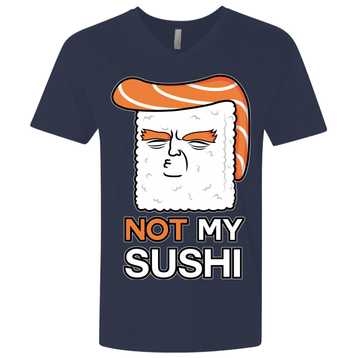 T-Shirts Midnight Navy / X-Small Not My Sushi Men's Premium V-Neck