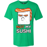 T-Shirts Envy / S Not My Sushi Men's Triblend T-Shirt