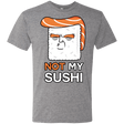 T-Shirts Premium Heather / S Not My Sushi Men's Triblend T-Shirt