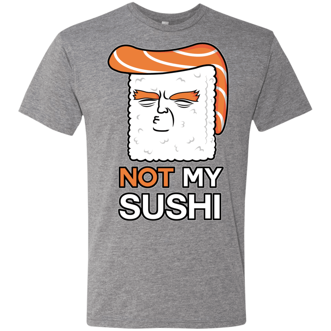T-Shirts Premium Heather / S Not My Sushi Men's Triblend T-Shirt