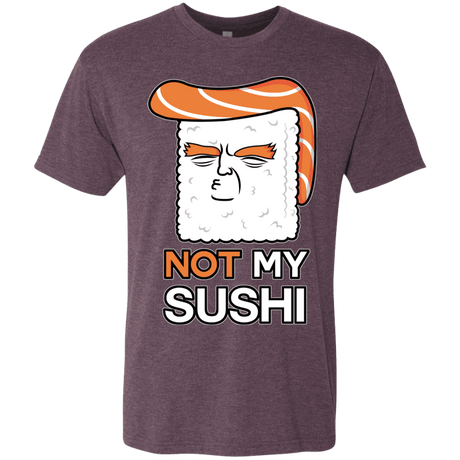 T-Shirts Vintage Purple / S Not My Sushi Men's Triblend T-Shirt