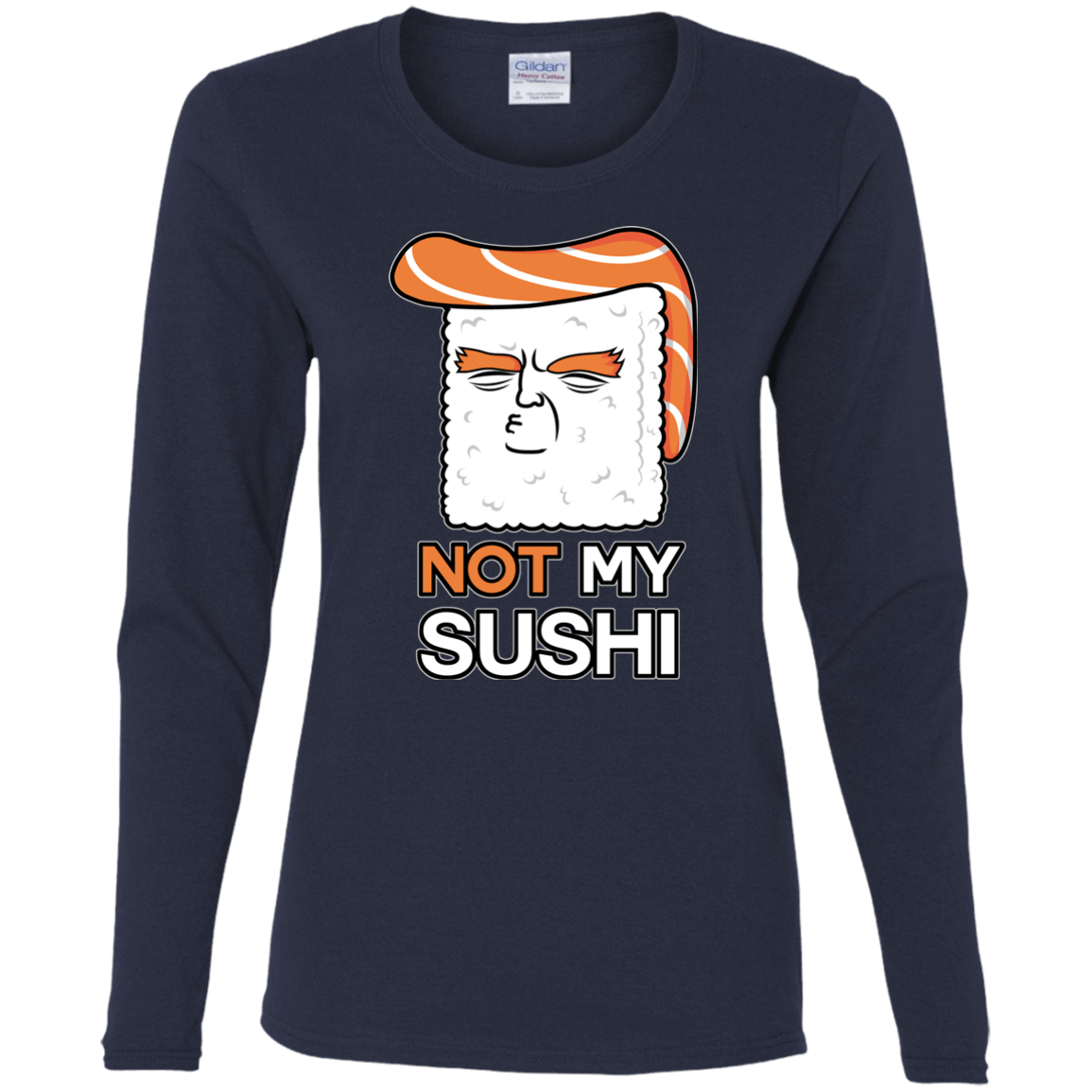 T-Shirts Navy / S Not My Sushi Women's Long Sleeve T-Shirt