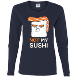 T-Shirts Navy / S Not My Sushi Women's Long Sleeve T-Shirt