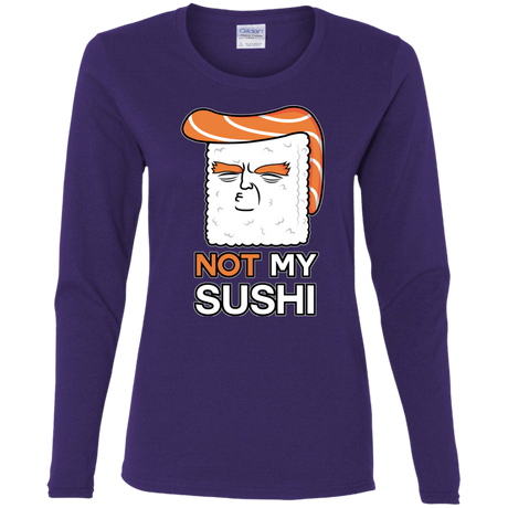 T-Shirts Purple / S Not My Sushi Women's Long Sleeve T-Shirt