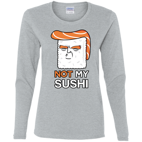 T-Shirts Sport Grey / S Not My Sushi Women's Long Sleeve T-Shirt