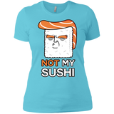 T-Shirts Cancun / X-Small Not My Sushi Women's Premium T-Shirt