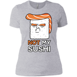 T-Shirts Heather Grey / X-Small Not My Sushi Women's Premium T-Shirt