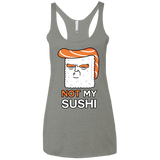 Not My Sushi Women's Triblend Racerback Tank