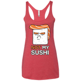 Not My Sushi Women's Triblend Racerback Tank
