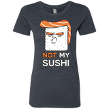 T-Shirts Vintage Navy / S Not My Sushi Women's Triblend T-Shirt