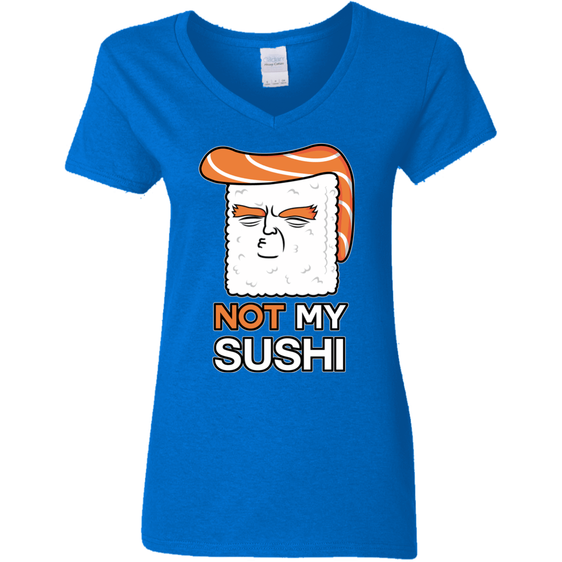 T-Shirts Royal / S Not My Sushi Women's V-Neck T-Shirt