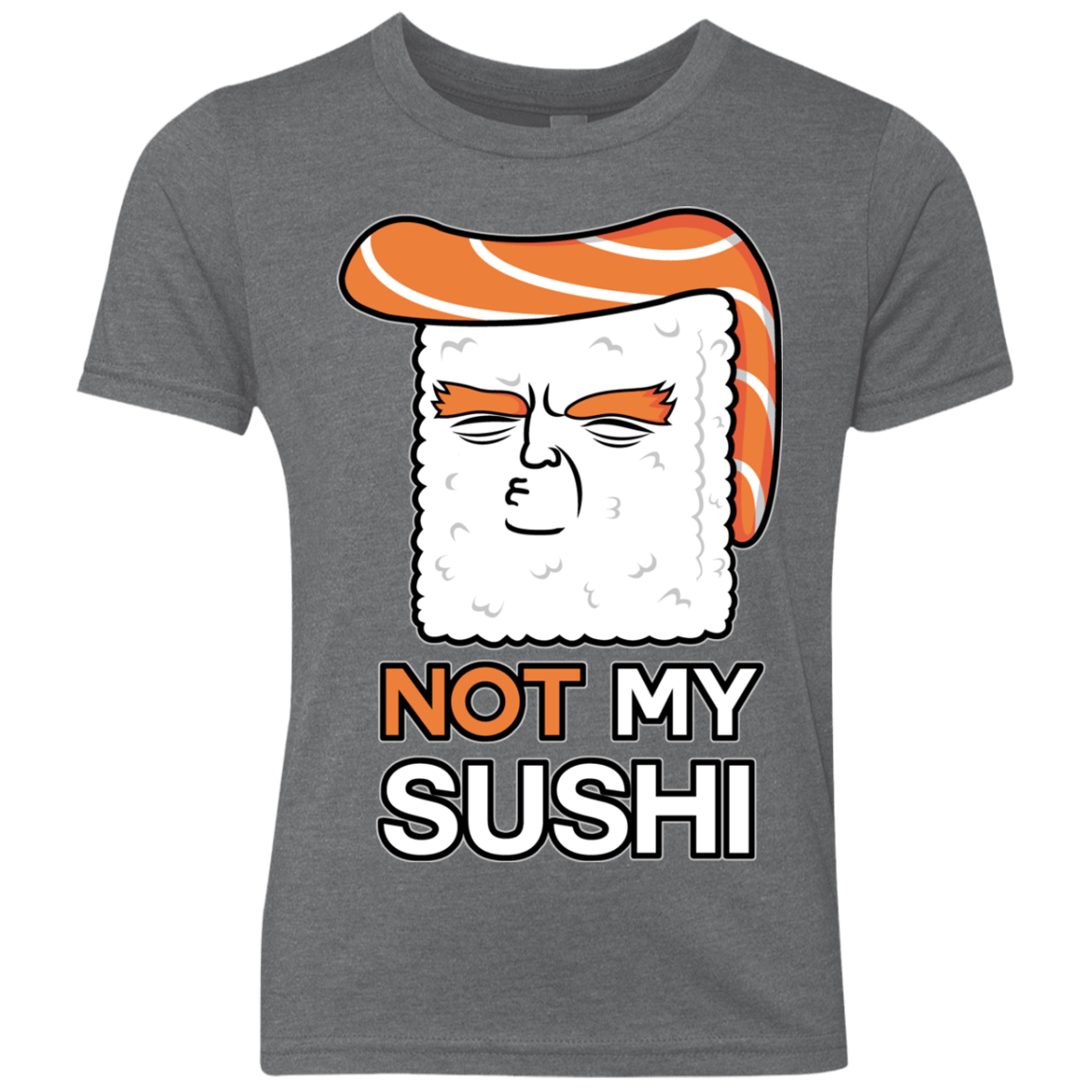 Not My Sushi Youth Triblend T-Shirt