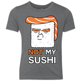 Not My Sushi Youth Triblend T-Shirt