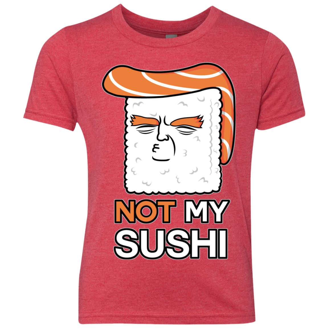 Not My Sushi Youth Triblend T-Shirt